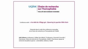 Conférence «Au-delà du Village gai: Queering le quartier Mile End» (audio)