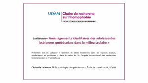 Conférence «Aménagements identitaires des adolescentes lesbiennes québécoises dans le milieu scolaire» (audio)